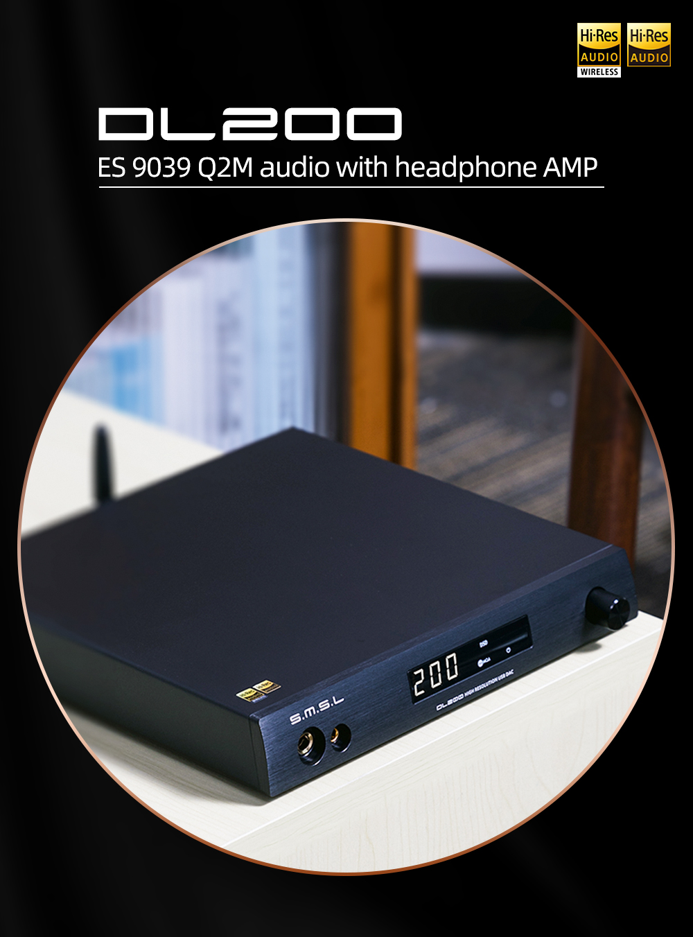 SMSL DL200 DAC & Headphone AMP
